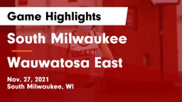 South Milwaukee  vs Wauwatosa East  Game Highlights - Nov. 27, 2021