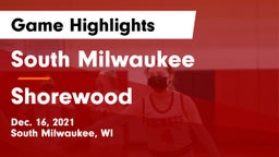 South Milwaukee  vs Shorewood  Game Highlights - Dec. 16, 2021