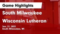 South Milwaukee  vs Wisconsin Lutheran  Game Highlights - Jan. 21, 2022