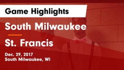 South Milwaukee  vs St. Francis  Game Highlights - Dec. 29, 2017