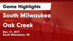 South Milwaukee  vs Oak Creek  Game Highlights - Dec. 21, 2017