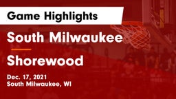 South Milwaukee  vs Shorewood  Game Highlights - Dec. 17, 2021