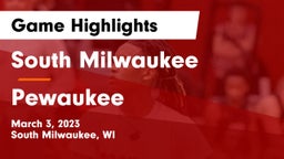 South Milwaukee  vs Pewaukee  Game Highlights - March 3, 2023