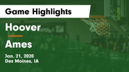 Hoover  vs Ames  Game Highlights - Jan. 21, 2020
