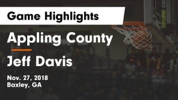 Appling County  vs Jeff Davis  Game Highlights - Nov. 27, 2018