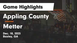 Appling County  vs Metter  Game Highlights - Dec. 18, 2023