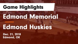 Edmond Memorial  vs Edmond Huskies Game Highlights - Dec. 21, 2018