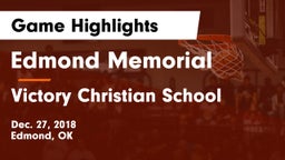 Edmond Memorial  vs Victory Christian School Game Highlights - Dec. 27, 2018