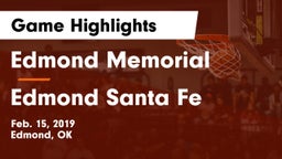 Edmond Memorial  vs Edmond Santa Fe Game Highlights - Feb. 15, 2019