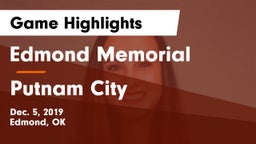 Edmond Memorial  vs Putnam City  Game Highlights - Dec. 5, 2019