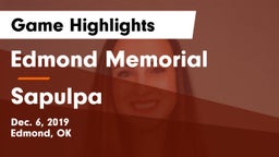 Edmond Memorial  vs Sapulpa  Game Highlights - Dec. 6, 2019