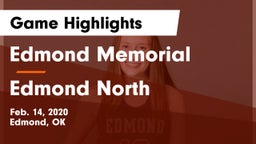 Edmond Memorial  vs Edmond North  Game Highlights - Feb. 14, 2020