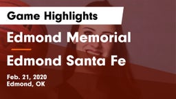 Edmond Memorial  vs Edmond Santa Fe Game Highlights - Feb. 21, 2020