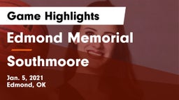 Edmond Memorial  vs Southmoore  Game Highlights - Jan. 5, 2021