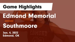 Edmond Memorial  vs Southmoore  Game Highlights - Jan. 4, 2022