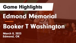 Edmond Memorial  vs Booker T Washington  Game Highlights - March 8, 2023