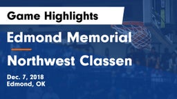 Edmond Memorial  vs Northwest Classen  Game Highlights - Dec. 7, 2018