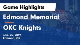 Edmond Memorial  vs OKC Knights Game Highlights - Jan. 25, 2019