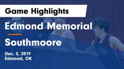 Edmond Memorial  vs Southmoore  Game Highlights - Dec. 3, 2019
