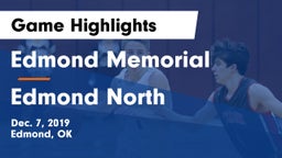Edmond Memorial  vs Edmond North  Game Highlights - Dec. 7, 2019