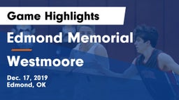 Edmond Memorial  vs Westmoore  Game Highlights - Dec. 17, 2019