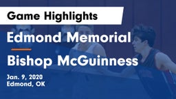 Edmond Memorial  vs Bishop McGuinness  Game Highlights - Jan. 9, 2020