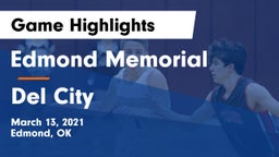 Edmond Memorial  vs Del City Game Highlights - March 13, 2021