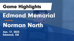 Edmond Memorial  vs Norman North Game Highlights - Jan. 17, 2023