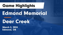 Edmond Memorial  vs Deer Creek  Game Highlights - March 3, 2024