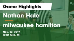 Nathan Hale  vs milwaukee hamilton Game Highlights - Nov. 22, 2019