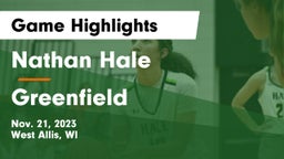 Nathan Hale  vs Greenfield  Game Highlights - Nov. 21, 2023