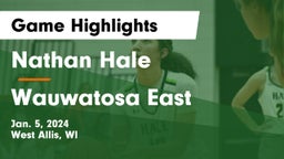 Nathan Hale  vs Wauwatosa East  Game Highlights - Jan. 5, 2024