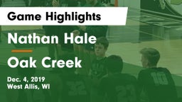 Nathan Hale  vs Oak Creek  Game Highlights - Dec. 4, 2019