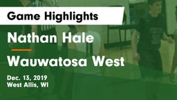 Nathan Hale  vs Wauwatosa West  Game Highlights - Dec. 13, 2019