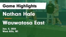 Nathan Hale  vs Wauwatosa East  Game Highlights - Jan. 5, 2024