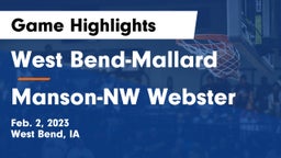 West Bend-Mallard  vs Manson-NW Webster  Game Highlights - Feb. 2, 2023