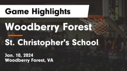 Woodberry Forest  vs St. Christopher's School Game Highlights - Jan. 10, 2024