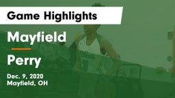 Mayfield  vs Perry  Game Highlights - Dec. 9, 2020