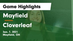 Mayfield  vs Cloverleaf  Game Highlights - Jan. 7, 2021