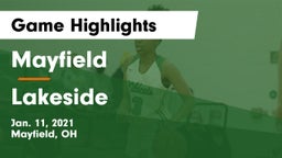 Mayfield  vs Lakeside  Game Highlights - Jan. 11, 2021