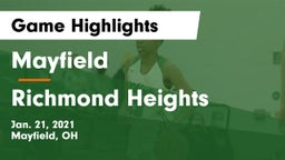 Mayfield  vs Richmond Heights Game Highlights - Jan. 21, 2021