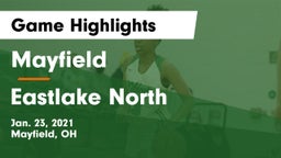Mayfield  vs Eastlake North  Game Highlights - Jan. 23, 2021