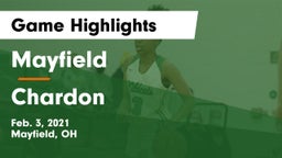 Mayfield  vs Chardon  Game Highlights - Feb. 3, 2021