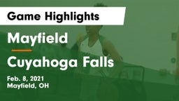 Mayfield  vs Cuyahoga Falls  Game Highlights - Feb. 8, 2021