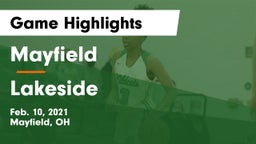 Mayfield  vs Lakeside  Game Highlights - Feb. 10, 2021
