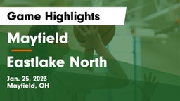 Mayfield  vs Eastlake North  Game Highlights - Jan. 25, 2023