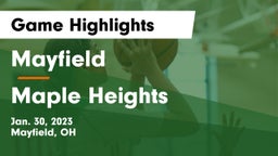 Mayfield  vs Maple Heights  Game Highlights - Jan. 30, 2023