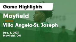 Mayfield  vs Villa Angela-St. Joseph Game Highlights - Dec. 8, 2023