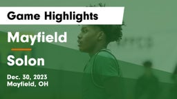 Mayfield  vs Solon  Game Highlights - Dec. 30, 2023