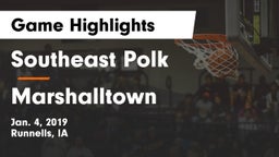 Southeast Polk  vs Marshalltown  Game Highlights - Jan. 4, 2019